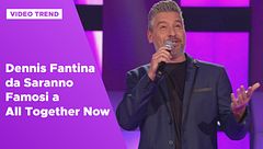 Dennis Fantina da Saranno Famosi a All Together Now