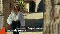 Borghi Ritrovati: sabato in seconda serata
