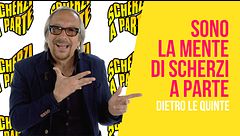 Sono la mente di Scherzi a parte
