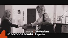 Confessione reporter: martedì in seconda serata