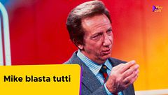 Mike blasta tutti