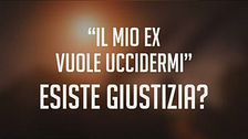 Il mio ex vuole uccidermi