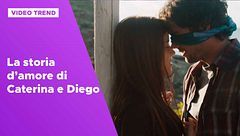Tutta la storia d'amore di Caterina e Diego