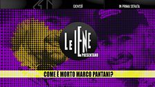 Le Iene presentano: come è morto Marco Pantani?