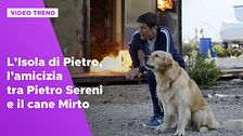 L'Isola di Pietro 3, l'amicizia tra Pietro Sereni e il cane Mirto