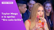 Taylor Mega e lo spritz: "Ero solo brilla"