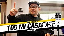 105 Casaoke con Rocco Hunt!