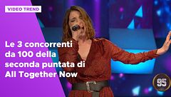 All Together Now, le 3 concorrenti da 100 della seconda puntata