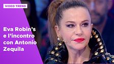 Eva Robin's e l'incontro con Antonio Zequila