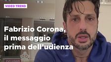 Fabrizio Corona, il messaggio prima dell'udienza