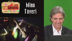 Mino Taveri ed Emigratis