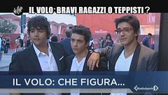 RUGGERI: Il Volo: Bravi ragazzi o teppisti?