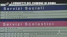 ROMA: I furbetti del comune di Roma