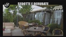 CALABRESI: Sedotte e derubate