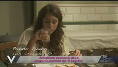Anteprima esclusiva de "Il Segreto"