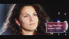 Benfatto: la storia di Silvia