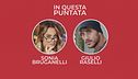 Casa Chi - GF VIP Puntata n. 38: con Sonia Bruganelli e Giulio Raselli