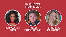 Casa Chi - GF VIP Puntata n. 53: con Raffaella Fico, Nello Sorrentino e Manola Capriotti
