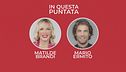Casa Chi - GF VIP Puntata n. 74: con Matilde Brandi e Mario Ermito