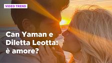 Can Yaman e Diletta Leotta: i dubbi sulla storia d'amore