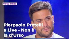 Pierpaolo Pretelli a Live - Non è la d'Urso