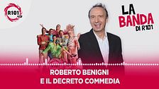 Roberto Benigni e il Decreto Commedia
