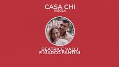 Casa Chi - #ISOLA Puntata n. 19: con Beatrice Valli e Marco Fantini