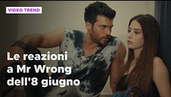 Mr Wrong, il riassunto e le reazioni alla puntata dell'8 giugno