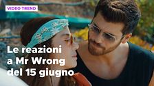 Mr Wrong, il riassunto e le reazioni alla puntata del 15 giugno