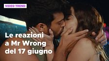 Mr Wrong, il riassunto e le reazioni alla puntata del 17 giugno