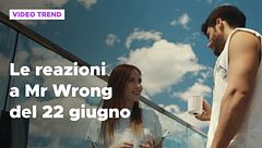 Mr Wrong, il riassunto e le reazioni alla puntata del 22 giugno