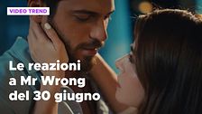 Mr Wrong, il riassunto e le reazioni alla puntata del 30 giugno