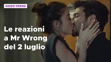 Mr Wrong, il riassunto e le reazioni alla puntata del 2 luglio
