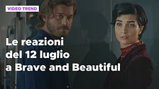 Brave and Beautiful, il riassunto e le reazioni alla puntata del 12 luglio