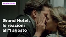 Grand Hotel, le reazioni alle puntate dell'1 agosto