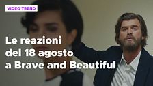 Brave and Beautiful, il riassunto e le reazioni alla puntata del 18 agosto