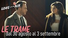 Le trame dal 30 agosto al 3 settembre