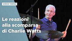 Addio a Charlie Watts, le reazioni alla scomparsa del batterista dei Rolling Stones