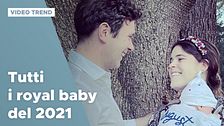 Tutti i royal baby del 2021