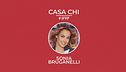 Casa Chi - GF VIP Puntata n. 2: con Sonia Bruganelli