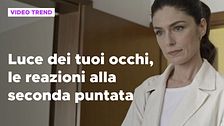 Luce dei tuoi occhi, le reazioni social alla seconda puntata
