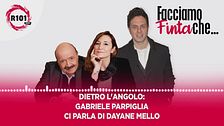 Gabriele Parpiglia ci parla di Dayane Mello