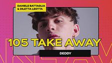 Deddy a 105 Take Away canta insieme a Diletta "Giove"