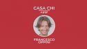 Casa Chi - GF VIP Puntata n. 10: con Francesco Oppini