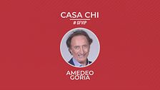 Casa Chi - GF VIP Puntata n. 22: con Amedeo Goria