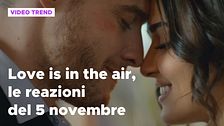 Love is in the air, il riassunto e le reazioni alla puntata del 5 novembre