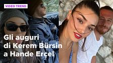 Gli auguri di Kerem Bursin a Hande Ercel