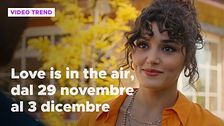 Love is in the air, il riassunto della settimana dal 29 novembre al 3 dicembre