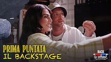 Il backstage della prima puntata
