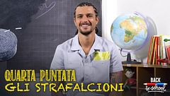 Quarta puntata: gli strafalcioni